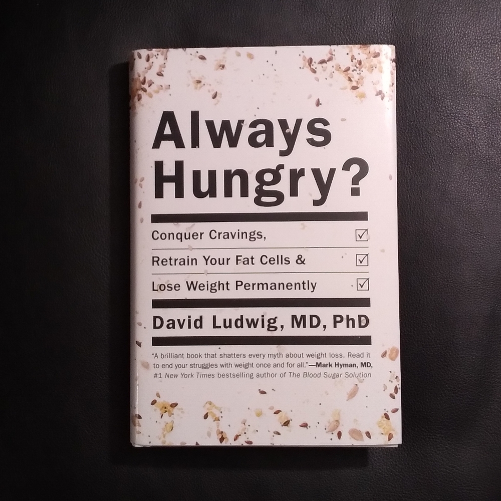 Always Hungry? Book by David Ludwig